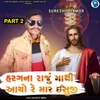 About Hargana Raju Mathi Aayo Re Mar Isuji Part 2 Song